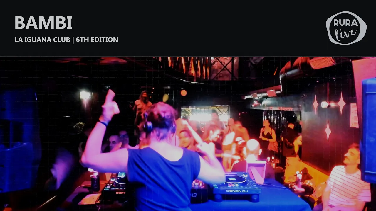BAMBI | DARK DISCO/TECHNO | La Iguana Club | 6th edition
