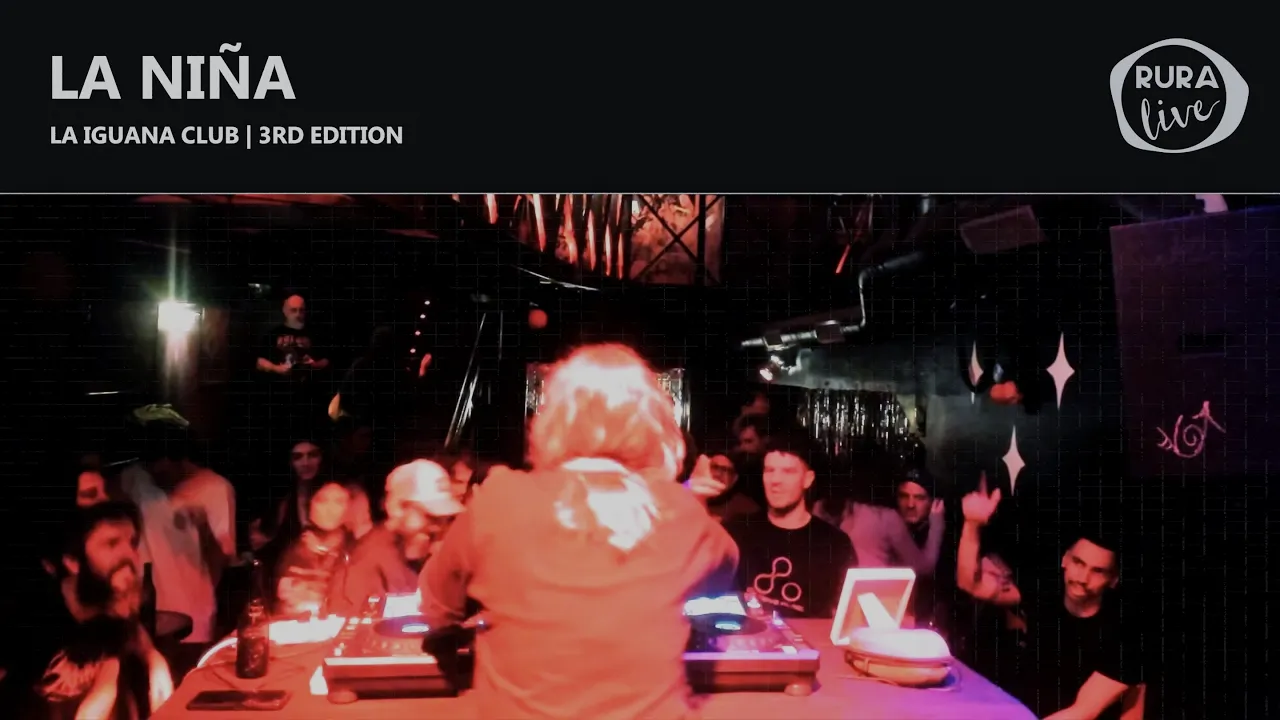 LA NIÑA | DNB | La Iguana Club | 3rd edition