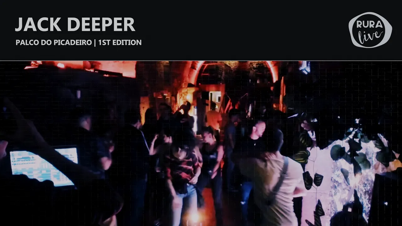 JACK DEEPER | DARK DISCO/DEEP TECHNO | Palco do Picadeiro | 1st edition