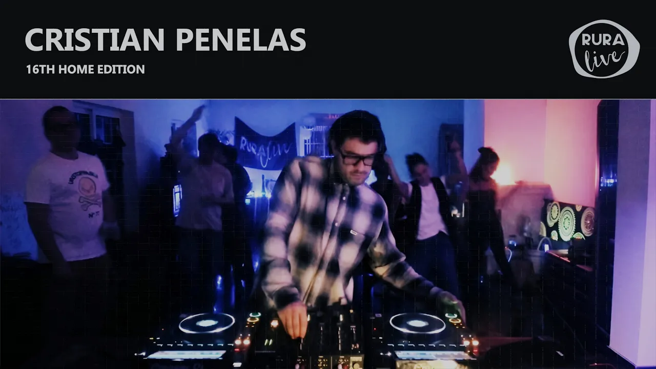 CRISTIAN PENELAS | DEEPTECH/MINIMAL HOUSE | Home Edition | 16th edition