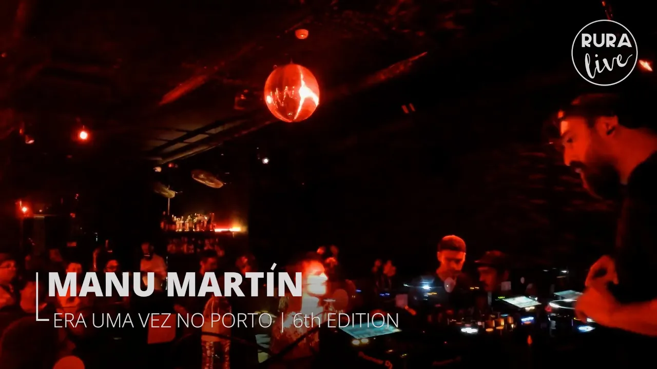MANU MARTÍN | TECHNO | Era Uma Vez No Porto | 6th edition