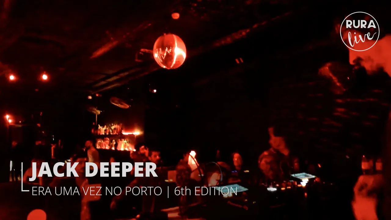 JACK DEEPER | DEEPTECH/MINIMAL TECH HOUSE | Era Uma Vez No Porto | 6th edition (pt.1)