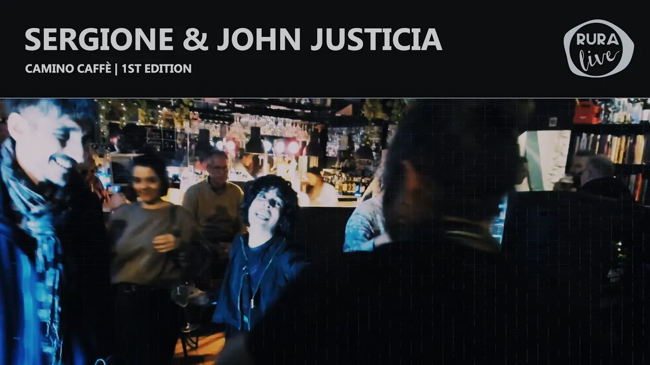 SERGIONE & JOHN JUSTICIA | DARK DISCO/ELECTRO | Camino Caffè | 1st edition